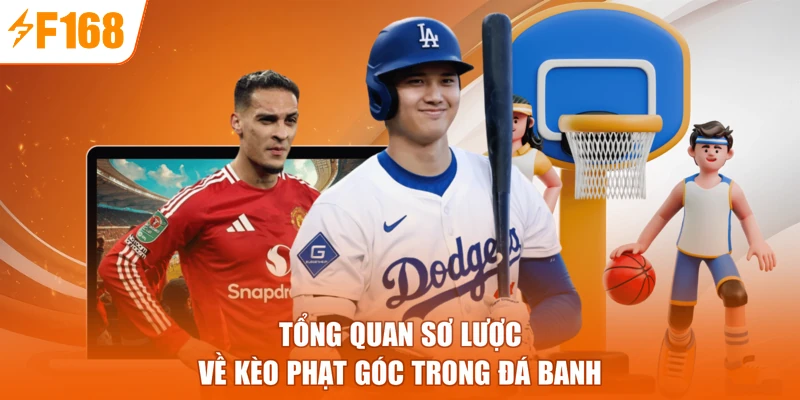 Tổng quan sơ lược về kèo phạt góc trong đá banh